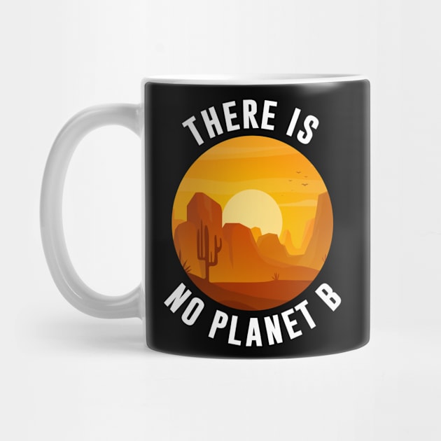 There Is No No Planet B by anupasi